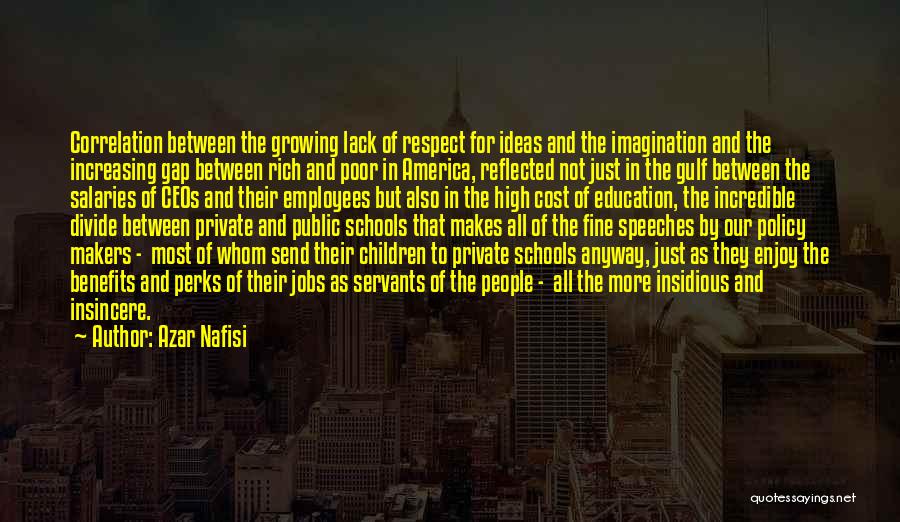 Gap Between Rich And Poor Quotes By Azar Nafisi