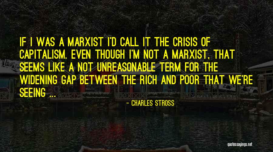 Gap Between Rich And Poor Quotes By Charles Stross