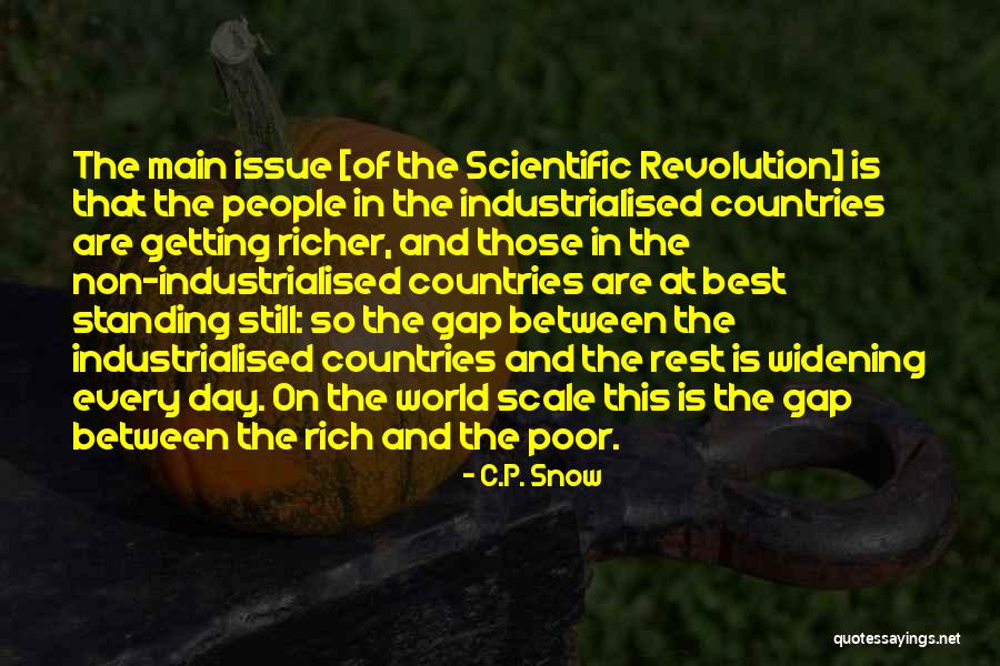 Gap Between The Rich And Poor Quotes By C.P. Snow Gap Between The Rich And Poor Quotes By C.P. Snow