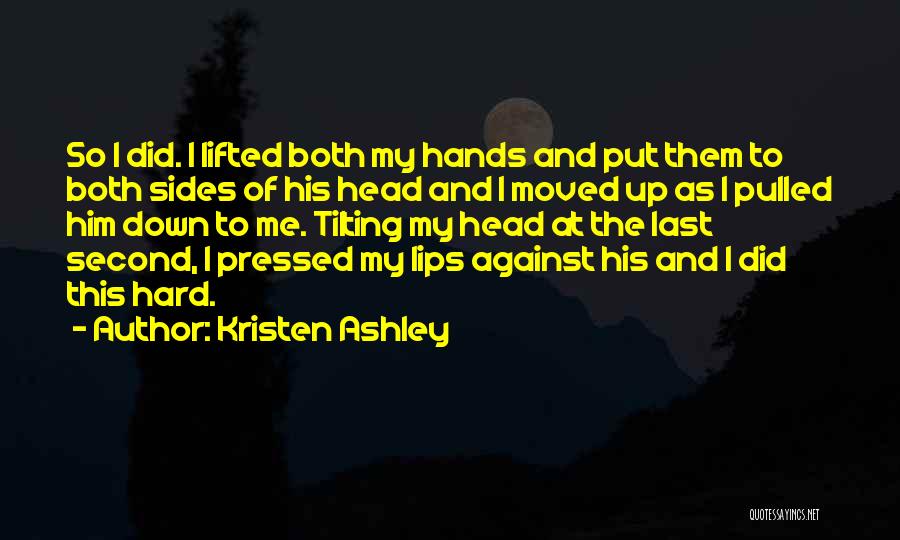 Gapardis Quotes By Kristen Ashley