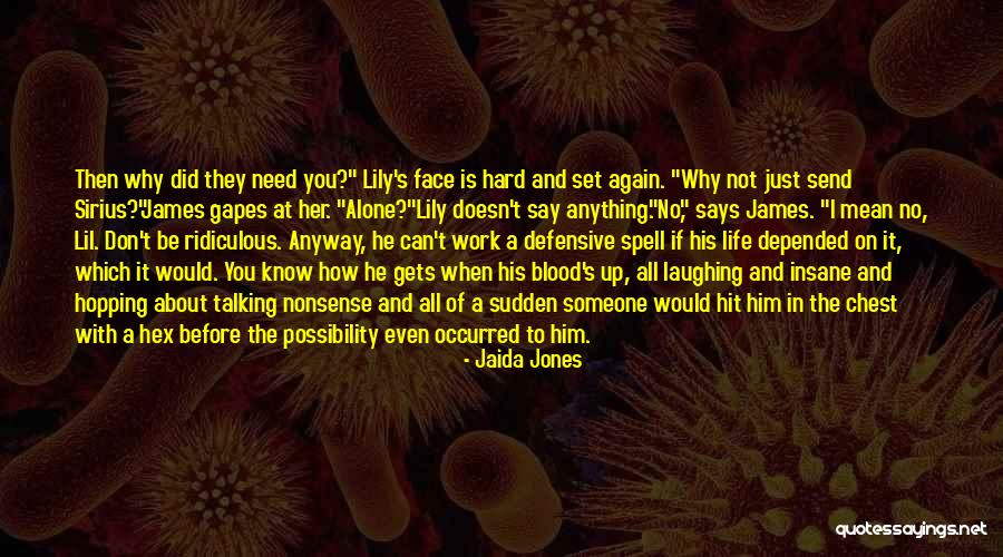 Gapes Quotes By Jaida Jones Gapes Quotes By Jaida Jones