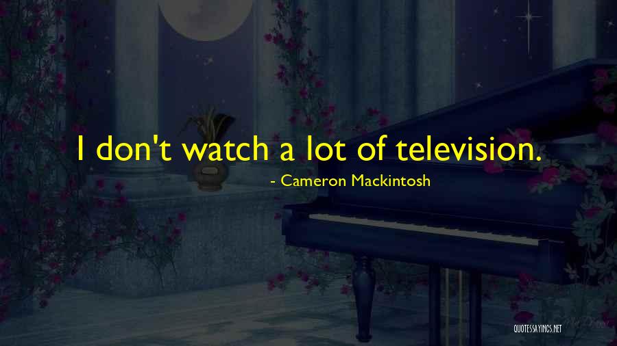 Gaping Synonym Quotes By Cameron Mackintosh Gaping Synonym Quotes By Cameron Mackintosh