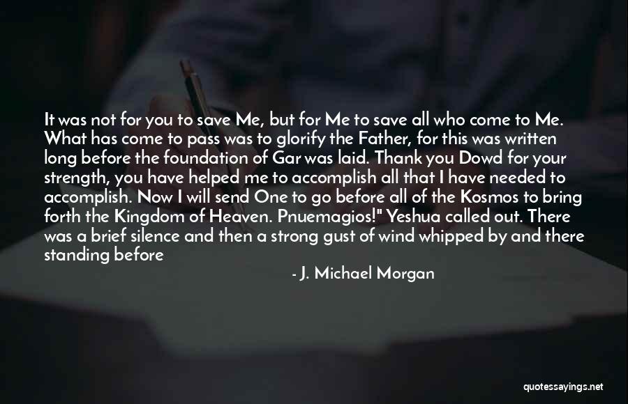 Gar Quotes By J. Michael Morgan Gar Quotes By J. Michael Morgan