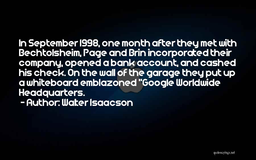 Garage Quotes By Walter Isaacson