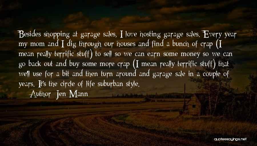 Garage Sale Quotes By Jen Mann