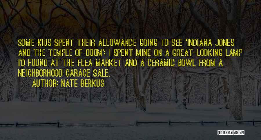 Garage Sale Quotes By Nate Berkus