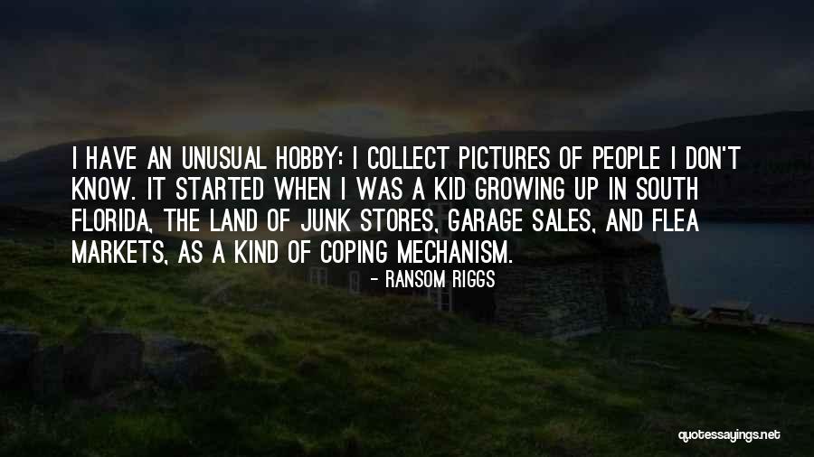 Garage Sales Quotes By Ransom Riggs Garage Sales Quotes By Ransom Riggs