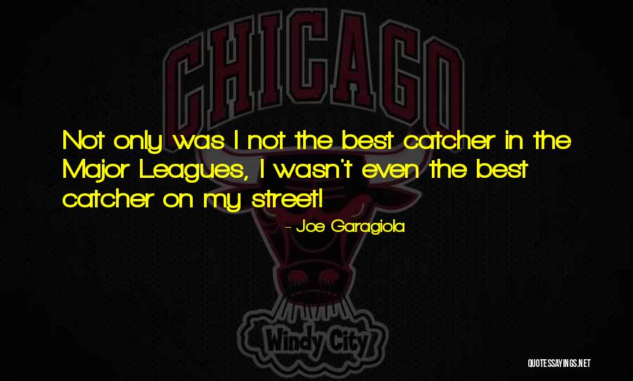 Garagiola Quotes By Joe Garagiola Garagiola Quotes By Joe Garagiola