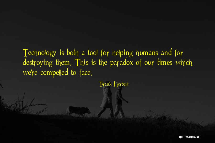Garai Neni Quotes By Frank Herbert Garai Neni Quotes By Frank Herbert