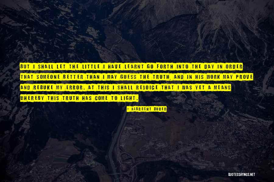 Garang Quotes By Albrecht Durer Garang Quotes By Albrecht Durer