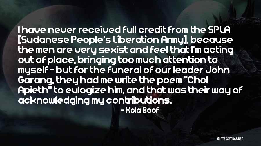 Garang Quotes By Kola Boof Garang Quotes By Kola Boof