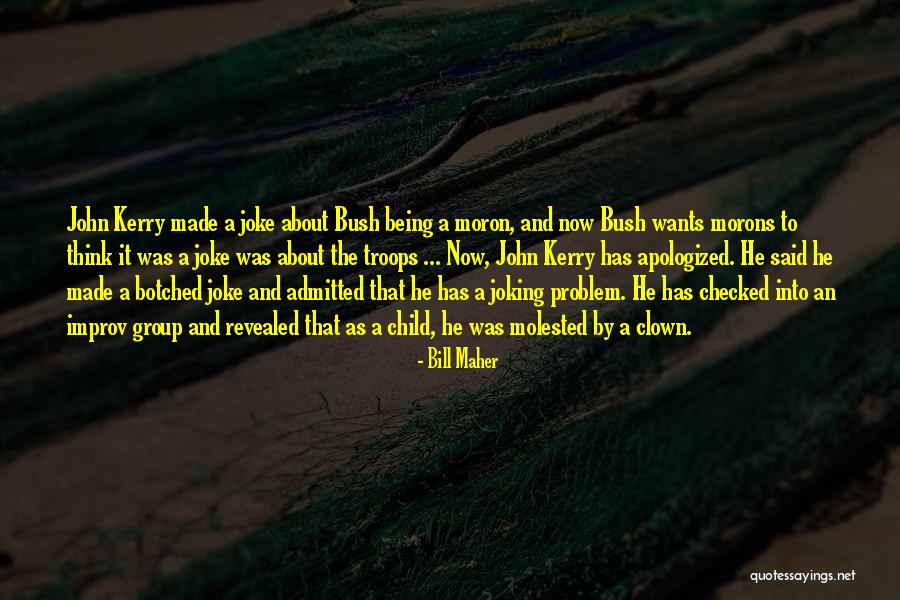Garansi Quotes By Bill Maher Garansi Quotes By Bill Maher