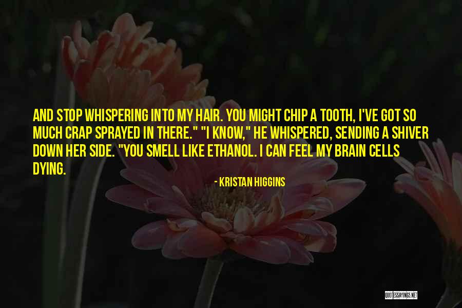 Garanta Asigurari Quotes By Kristan Higgins Garanta Asigurari Quotes By Kristan Higgins