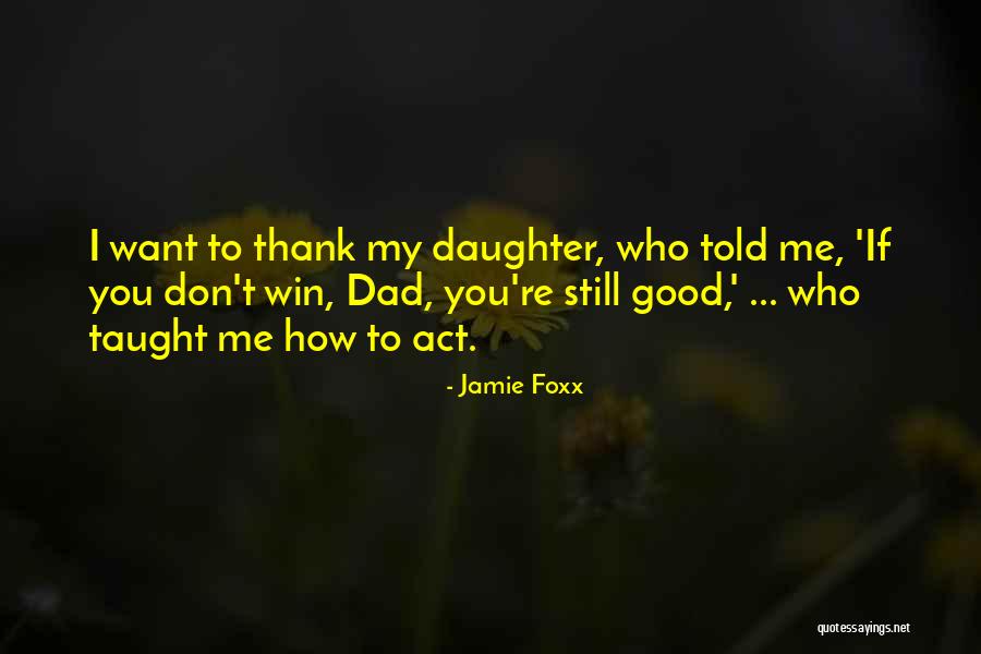 Garantir Quotes By Jamie Foxx Garantir Quotes By Jamie Foxx