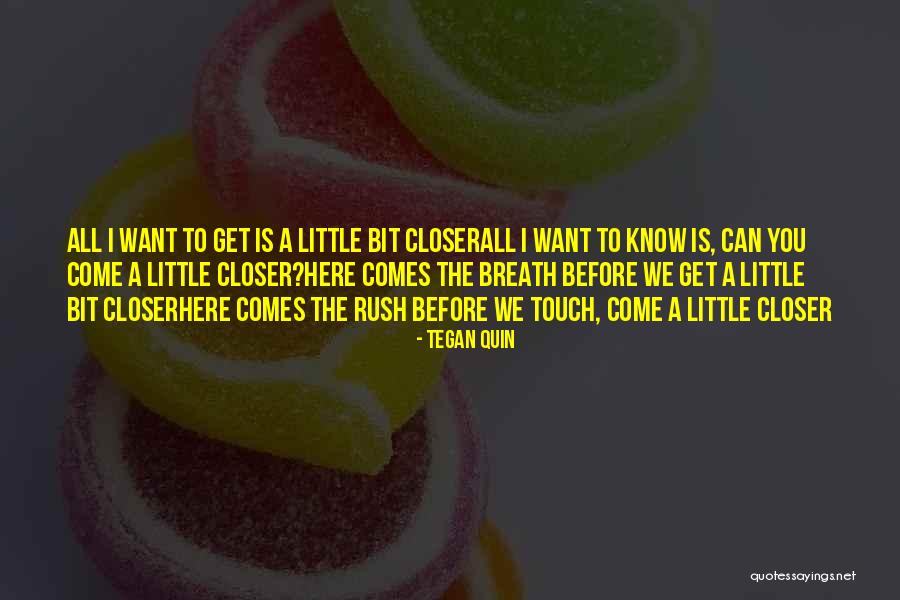 Garantista Quotes By Tegan Quin Garantista Quotes By Tegan Quin
