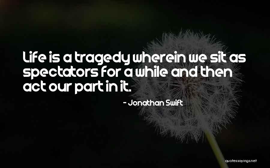 Garathnor Quotes By Jonathan Swift Garathnor Quotes By Jonathan Swift