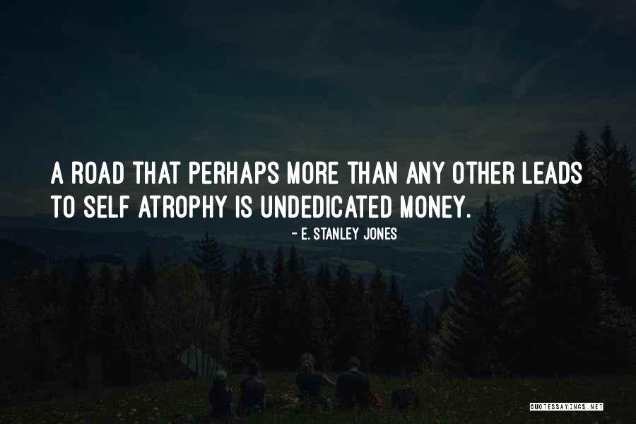 Garaus Henry Quotes By E. Stanley Jones Garaus Henry Quotes By E. Stanley Jones