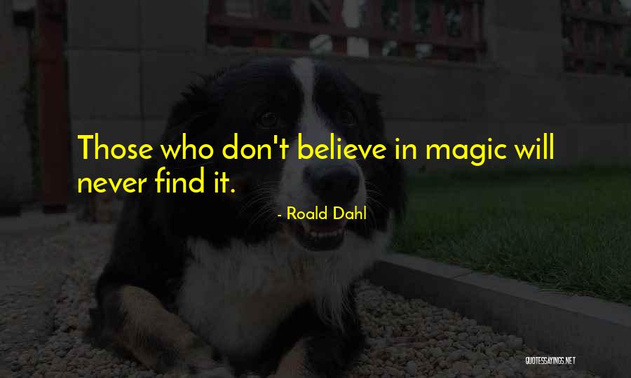 Garavelas Radio Quotes By Roald Dahl Garavelas Radio Quotes By Roald Dahl