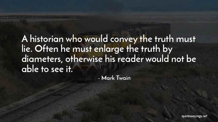 Garaventa Enterprises Quotes By Mark Twain Garaventa Enterprises Quotes By Mark Twain