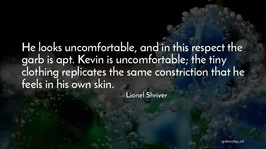 Garb Quotes By Lionel Shriver Garb Quotes By Lionel Shriver