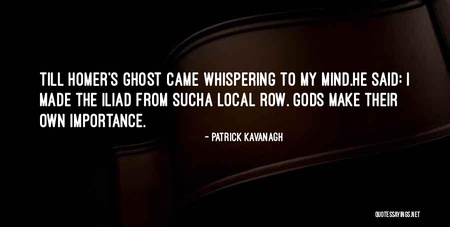 Garbacz Robert Quotes By Patrick Kavanagh Garbacz Robert Quotes By Patrick Kavanagh