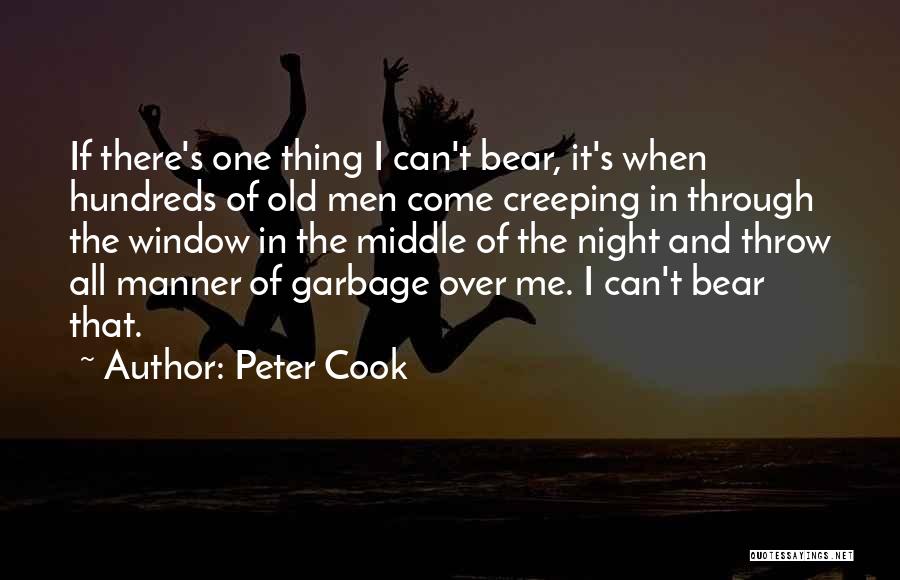 Garbage Can Quotes By Peter Cook