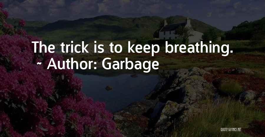 Garbage Quotes 1430051