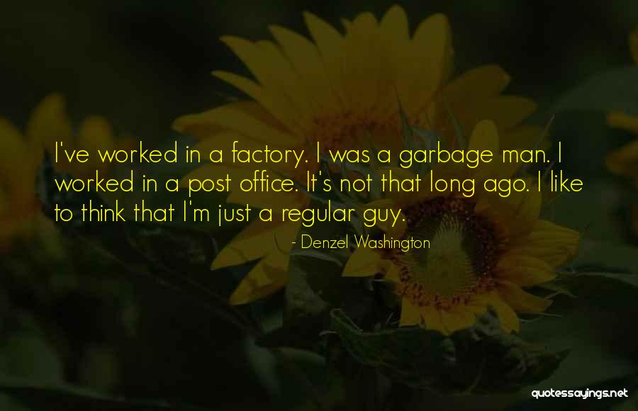 Garbage The Office Quotes By Denzel Washington Garbage The Office Quotes By Denzel Washington