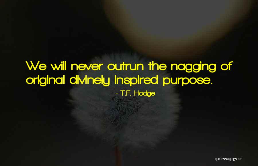 Garbarini Md Quotes By T.F. Hodge Garbarini Md Quotes By T.F. Hodge