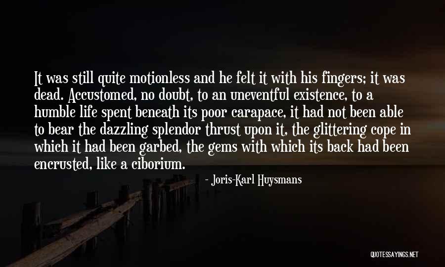 Garbed Up Quotes By Joris-Karl Huysmans Garbed Up Quotes By Joris-Karl Huysmans