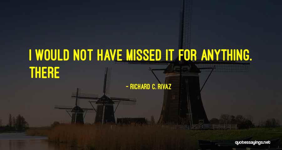 Garbed Up Quotes By Richard C. Rivaz Garbed Up Quotes By Richard C. Rivaz