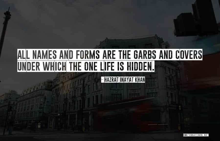 Garbs Quotes By Hazrat Inayat Khan Garbs Quotes By Hazrat Inayat Khan