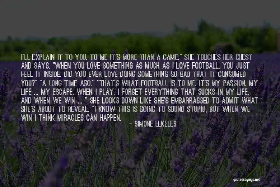 Garcelon Field Quotes By Simone Elkeles Garcelon Field Quotes By Simone Elkeles