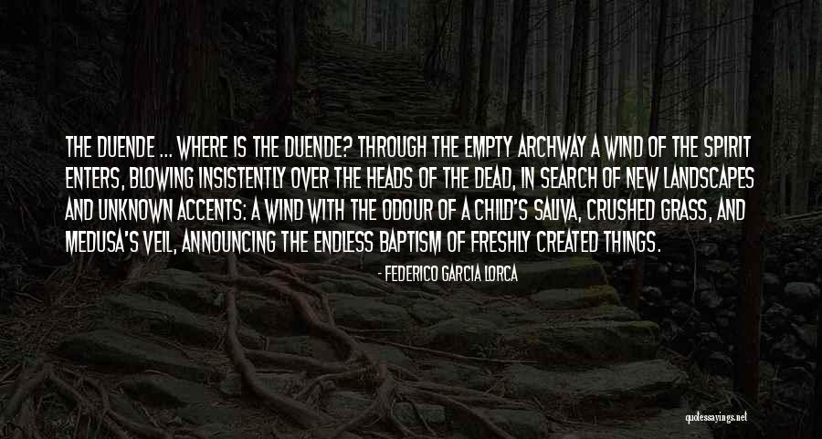 Garcia Lorca Duende Quotes By Federico Garcia Lorca