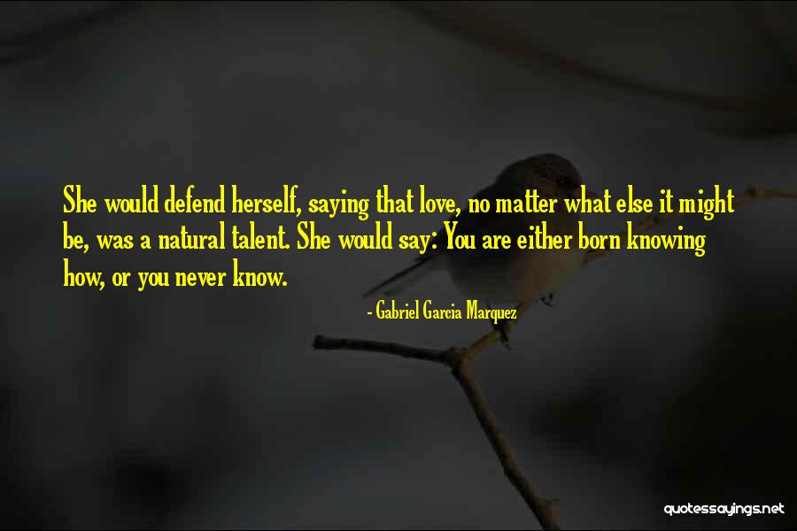 Garcia Marquez Cholera Quotes By Gabriel Garcia Marquez