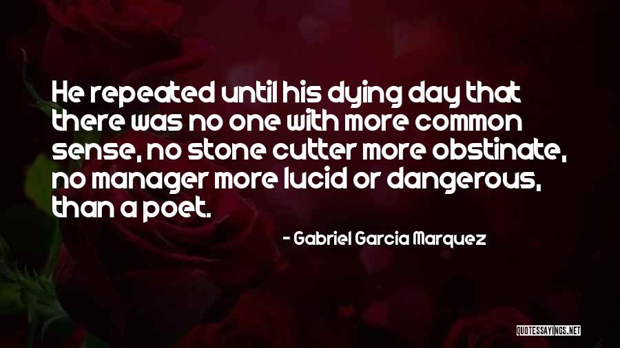 Garcia Marquez Cholera Quotes By Gabriel Garcia Marquez