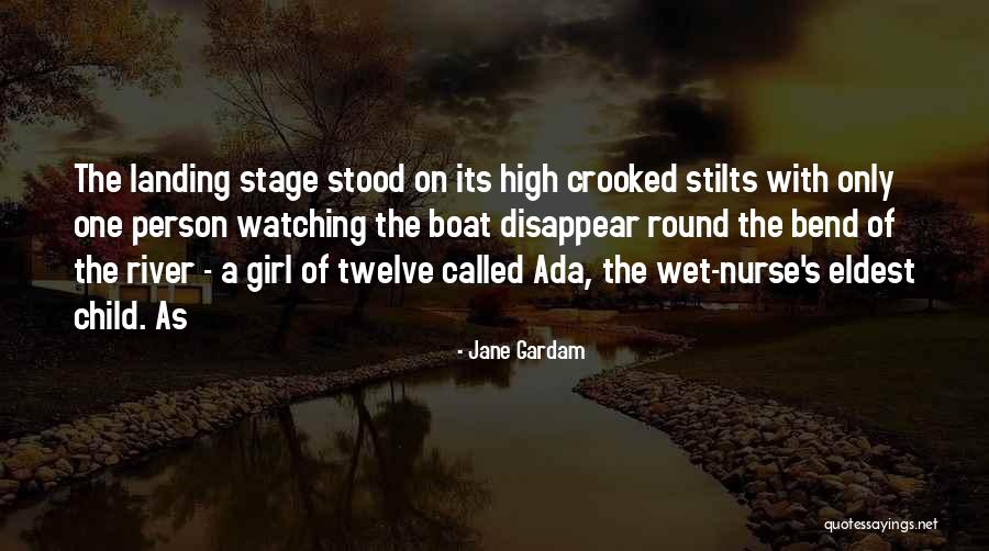 Gardam Jane Quotes By Jane Gardam Gardam Jane Quotes By Jane Gardam