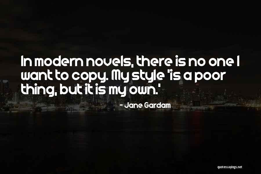 Gardam Jane Quotes By Jane Gardam Gardam Jane Quotes By Jane Gardam