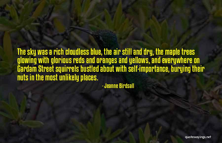 Gardam Quotes By Jeanne Birdsall Gardam Quotes By Jeanne Birdsall
