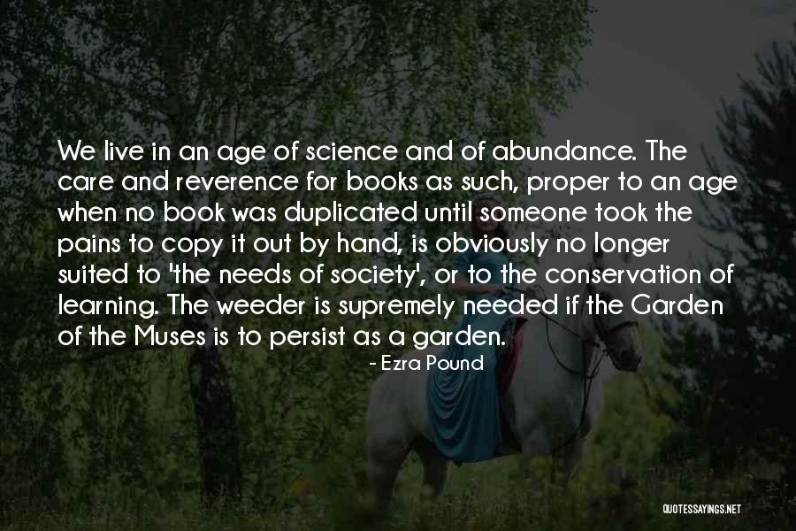 Garden Care Quotes By Ezra Pound