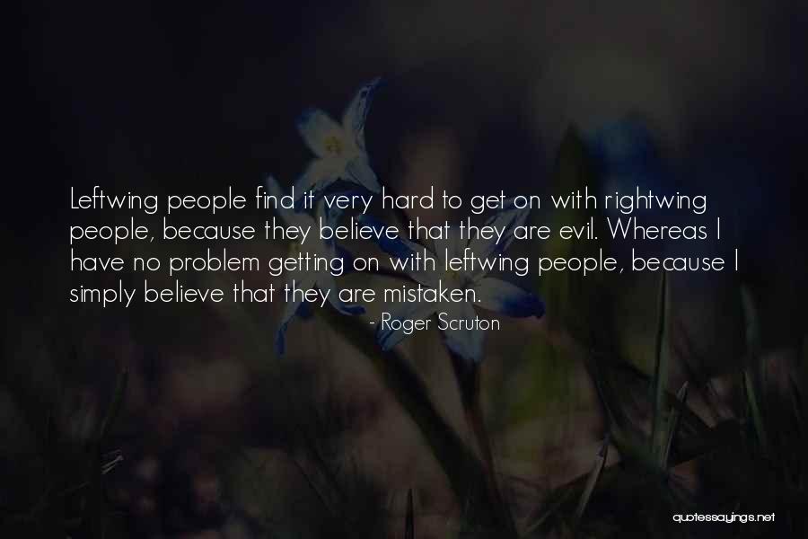 Garden Delights Quotes By Roger Scruton Garden Delights Quotes By Roger Scruton