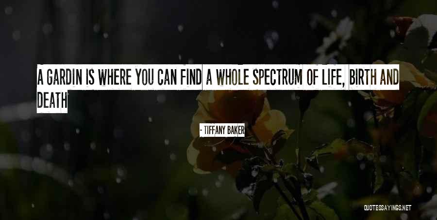 Garden Gardening Quotes By Tiffany Baker Garden Gardening Quotes By Tiffany Baker