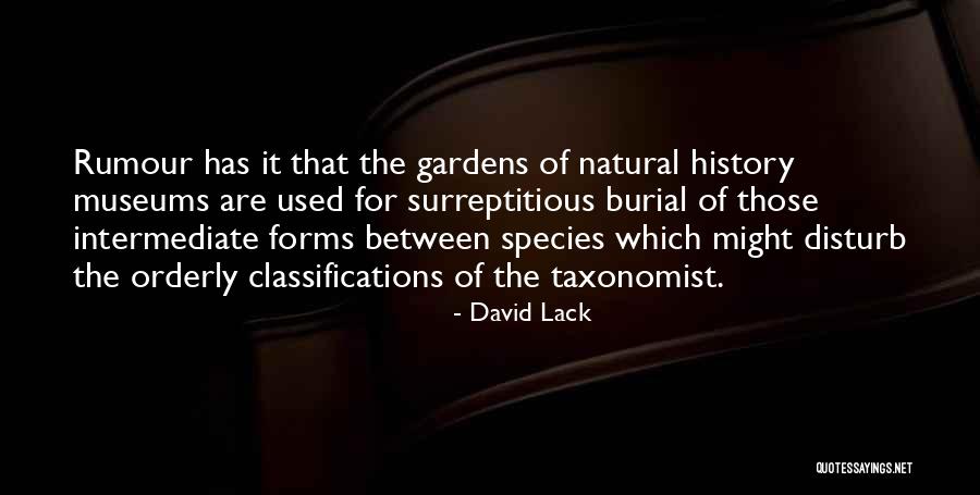 Garden History Quotes By David Lack Garden History Quotes By David Lack