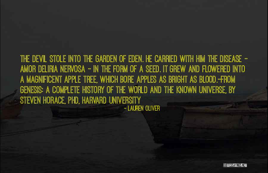 Garden History Quotes By Lauren Oliver Garden History Quotes By Lauren Oliver