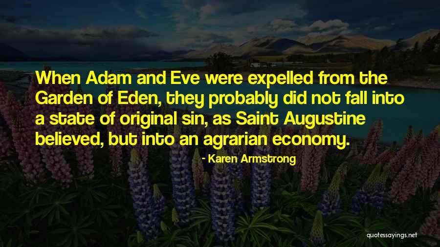 Garden Of Eden Quotes By Karen Armstrong Garden Of Eden Quotes By Karen Armstrong