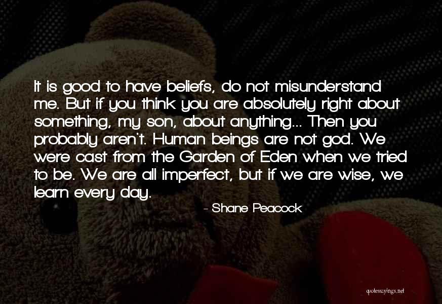 Garden Of Eden Quotes By Shane Peacock Garden Of Eden Quotes By Shane Peacock
