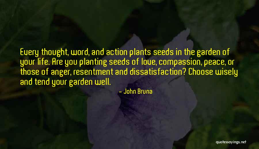 Garden Of Inspirational Quotes By John Bruna