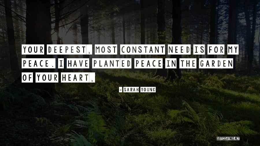 Garden Of The Heart Quotes By Sarah Young Garden Of The Heart Quotes By Sarah Young