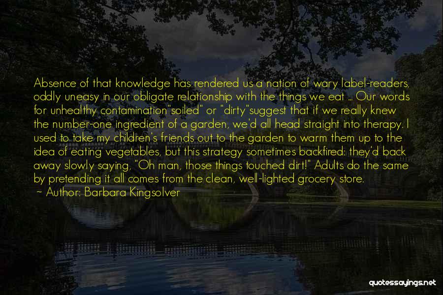 Garden Of Words Quotes By Barbara Kingsolver