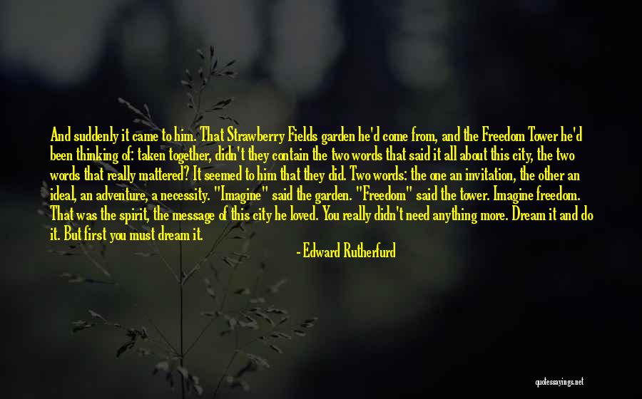 Garden Of Words Quotes By Edward Rutherfurd